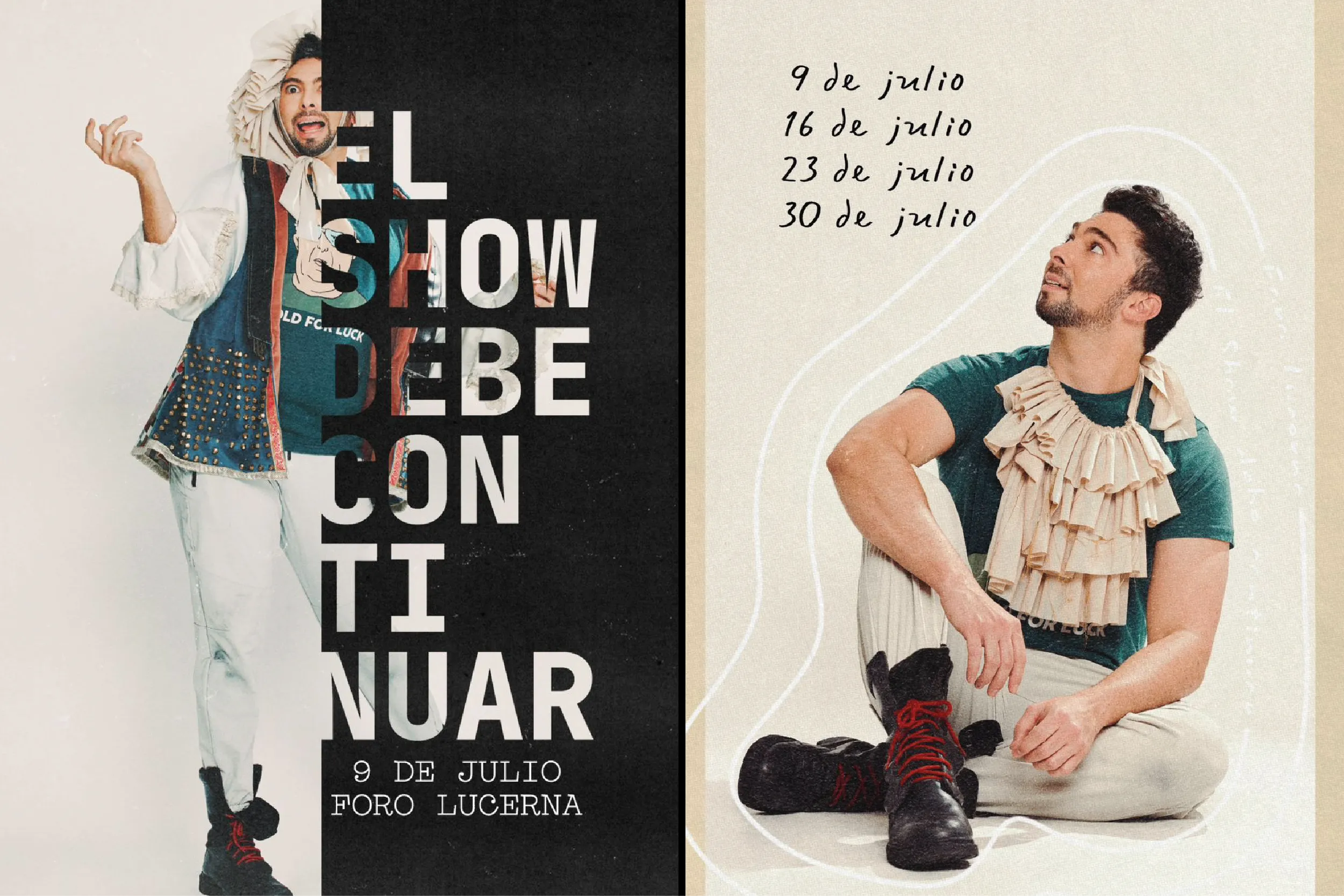 El monólogo El show debe continuar regresa con fuerza al Foro Lucerna para retratar, entre risas y verdades, el duro camino de perseguir los sueños.