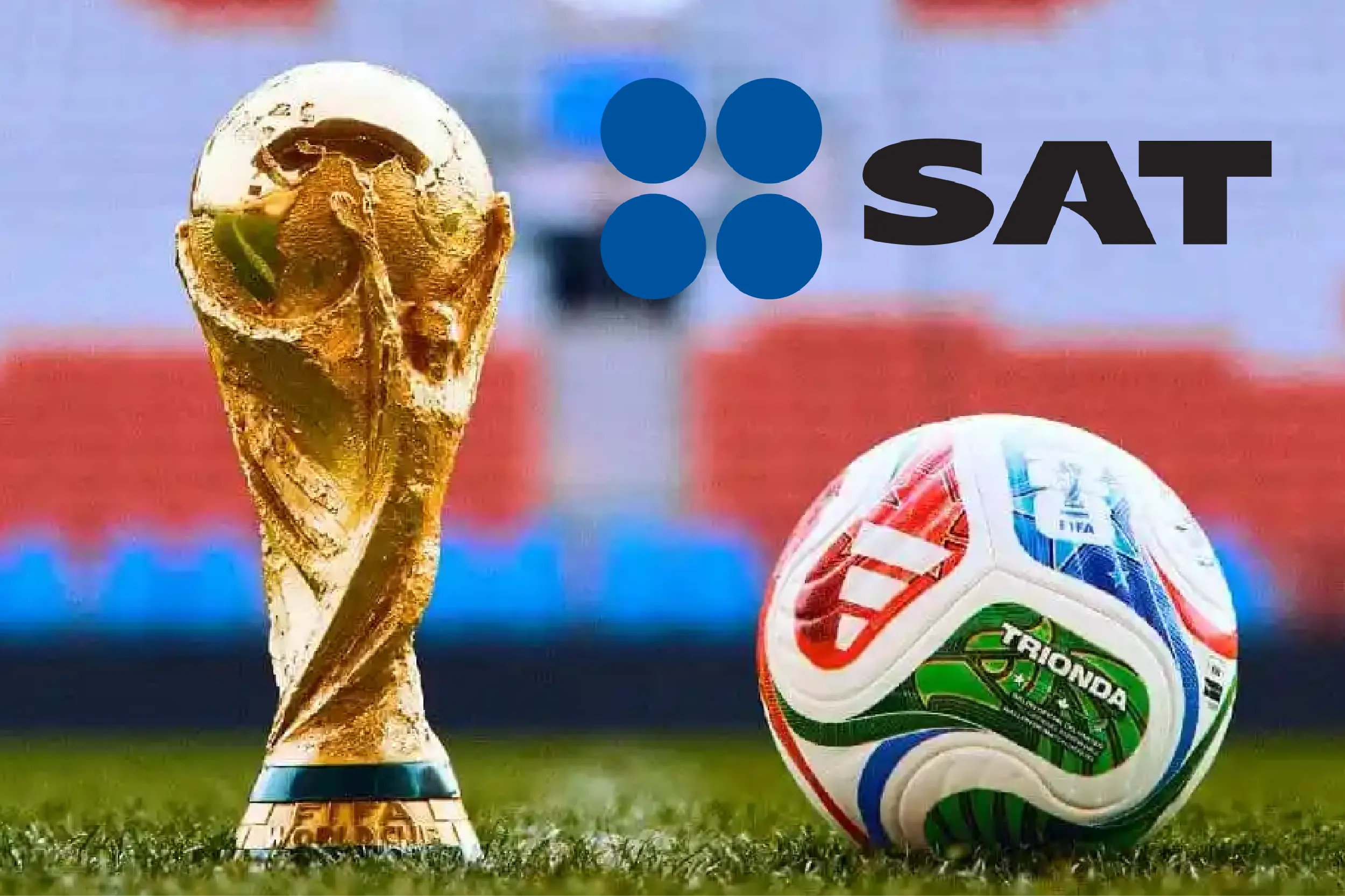 Jugadores del Mundial de Fútbol 2026 que disputen partidos en México deberán pagar impuestos