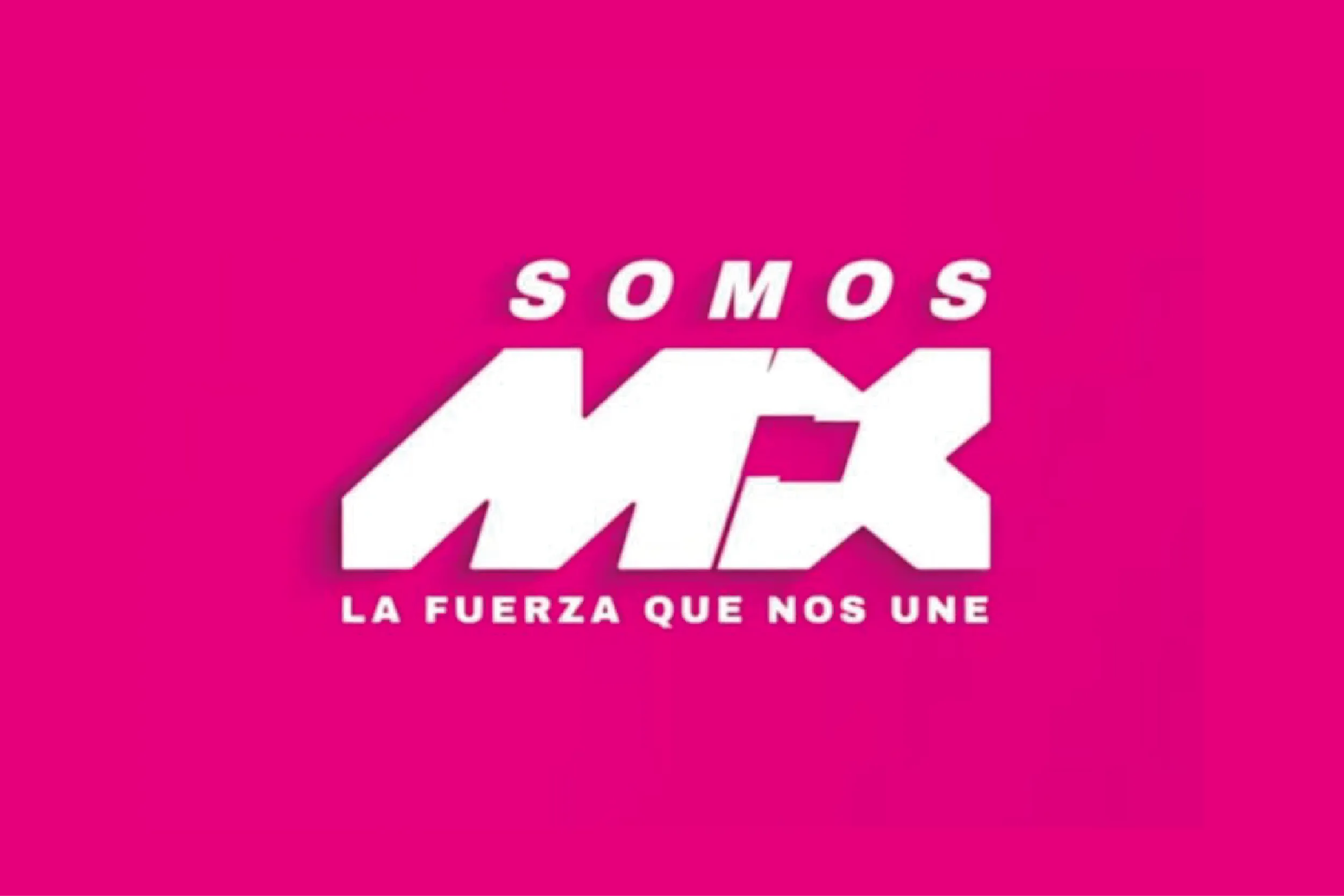 Pink background with a white geometric logo and the word SOMOS, plus the slogan 'La fuerza que nos une' in white text.
