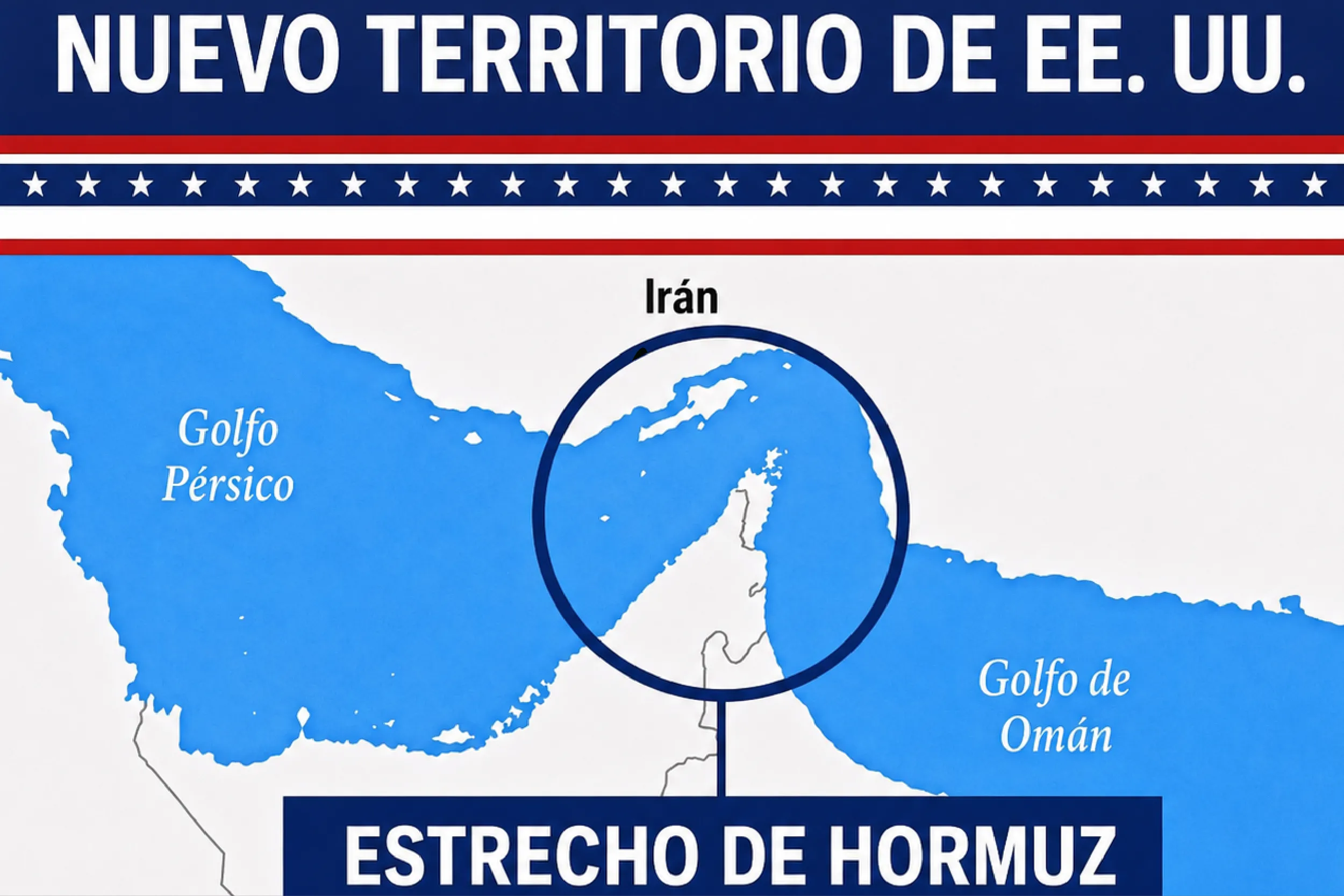 Trump llama a Ormuz “nuevo territorio de EU”.