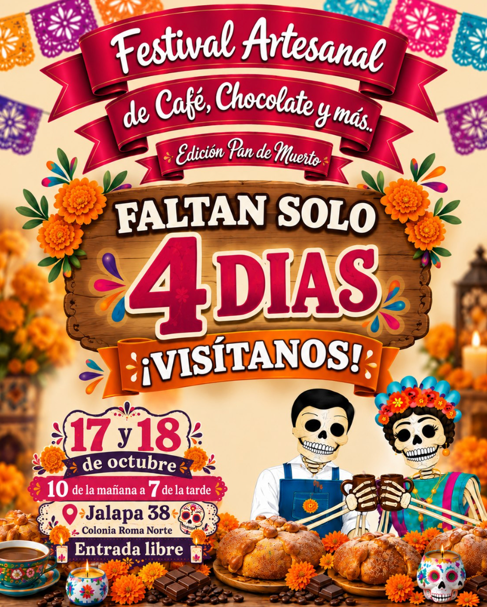 Festival Artesanal de Café Chocolate y Más edición Pan de Muerto 2026.